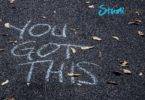 Auf die Straße wurde in weißer Schrift "You got this" gesprüht - effizient lernen: 3 nützliche Tipps!
